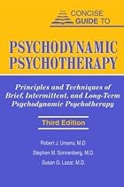 Concise Guide to Psychodynamic Psychotherapy&hellip;