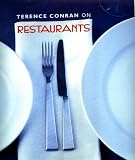 Conran, Terence: Terence Conran on Restaurants