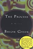 Gysin, Brion: The Process Gysin, Brion: The Process