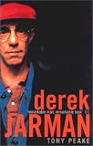 Dereck Jarman: A Biography (1585673315) by Peake, Tony Peake, Tony: Dereck Jarman: A Biography