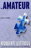 Littell, Robert: The Amateur