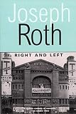 Roth, Joseph: Right and Left