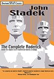Sladek, John: The Complete Roderick Sladek, John: The Complete Roderick