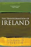 Ferriter, Diarmaid: The Transformation of Ireland