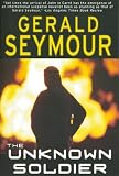 Seymour, Gerald: The Unknown Soldier: Library Edition