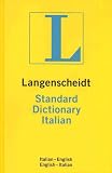 Langenschedit: Langenscheidt Standard Italian Dictionary Langenschedit: Langenscheidt Standard Italian Dictionary