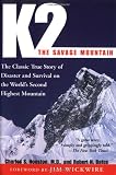 Bates, Robert H.: K2 the Savage Mountain Bates, Robert H.: K2 the Savage Mountain