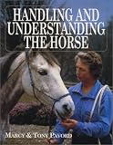 Pavord, Tony: Handling and Understanding the Horse