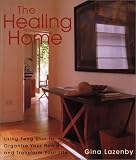 Lazenby, Gina: The Healing Home