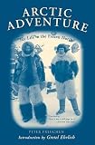 Freuchen, Peter: Arctic Adventure: My Life in the Frozen North Freuchen, Peter: Arctic Adventure: My Life in the Frozen North