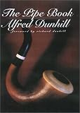Dunhill, Alfred: The Pipe Book Dunhill, Alfred: The Pipe Book