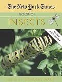 Wade, Nicholas: The New York Times Book of Insects Wade, Nicholas: The New York Times Book of Insects