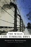Roosenburg, Henriette: The Walls Came Tumbling Down