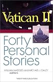 Madges, William: Vatican II: Forty Personal Stories Madges, William: Vatican II: Forty Personal Stories