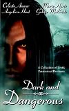 Anwar, Celeste: Dark and Dangerous Anwar, Celeste: Dark and Dangerous