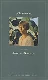 Maraini, Dacia: Darkness: Fiction