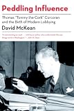 McKean, David: Tommy the Cork: Washington's Ultimate Insider from Roosevelt to Reagan