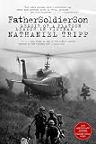Tripp, Nathaniel: Father, Soldier, Son: Memoir of a Platoon Leader in Vietnam