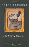 Behrens, Peter: The Law of Dreams Behrens, Peter: The Law of Dreams