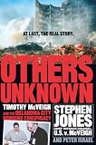 Jones, Stephen: Others Unknown: Timothy McVeigh and the Oklahoma City Bombing Conspiracy