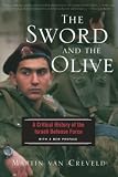Van Creveld, Martin: The Sword and the Olive: A Critical History of the Israeli Defense Force
