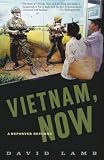 Lamb, David: Vietnam, Now: A Reporter Returns Lamb, David: Vietnam, Now: A Reporter Returns