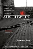 Rees, Laurence: Auschwitz: A New History Rees, Laurence: Auschwitz: A New History