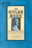 MacDonogh, Giles: The Hitler Book: The Secret Dossier Prepared For Stalin From The Interrogations of Hitler's Personal Aides
