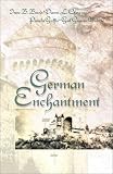 Brand, Irene B.: German Enchantment Brand, Irene B.: German Enchantment