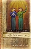 Ross, Michael: Faith That Breathes