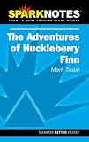 Twain, Mark: Sparknotes the Adventures of Huckleberry Finn