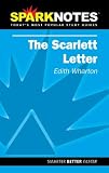 Hawthorne, Nathaniel: Sparknotes the Scarlet Letter