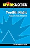 SparkNotes Staff: Twelfth Night