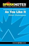 Shakespeare, William: Sparknotes As You Like It