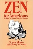 Shaku, Soyen: Zen for Americans Shaku, Soyen: Zen for Americans
