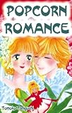 Taniguchi, Tomoko: Popcorn Romance Taniguchi, Tomoko: Popcorn Romance