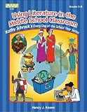 Keane, Nancy J.: Using Literature In The Middle School Classroom Keane, Nancy J.: Using Literature In The Middle School Classroom