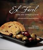 Caruso, James Campbell: El Farol: Tapas and Spanish Cuisine