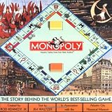 Kennedy, Rod: Monopoly: The Story Behind the World's Best-Selling Game Kennedy, Rod: Monopoly: The Story Behind the World's Best-Selling Game