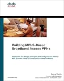 Reddy, Kumar: Building MPLS-Based Broadband Access VPNs Reddy, Kumar: Building MPLS-Based Broadband Access VPNs