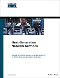 Wood, Robert: Next-generation Network Services Wood, Robert: Next-generation Network Services