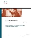 Ranjbar, Amir: CCDP Self-Study: Designing Cisco Network Architectures (ARCH) Ranjbar, Amir: CCDP Self-Study: Designing Cisco Network Architectures (ARCH)