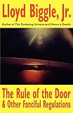 Biggle, Lloyd, Jr.: The Rule of the Door