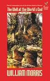 Morris, William: The Well at the World's End