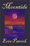 Patrick, Erin: Moontide Patrick, Erin: Moontide