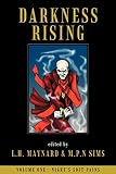 Maynard, L. H.: Darkness Rising Maynard, L. H.: Darkness Rising