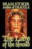 Stoker, Bram: Lady of the Shroud Stoker, Bram: Lady of the Shroud