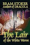 Stoker, Bram: The Lair of the White Worm
