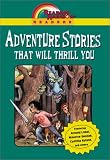 Chronicle Books Staff: Adventure Stories That Will Thrill You