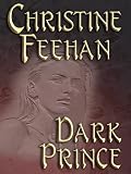 Feehan, Christine: Dark Prince